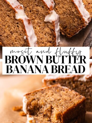Brown butter banana bread pinterest pin with text overlay.