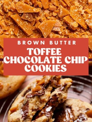 Brown butter toffee chocolate chip cookie pinterest pin with text overlay.