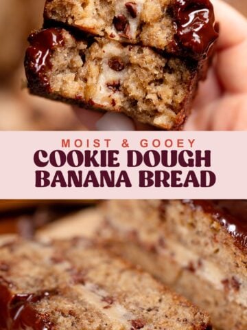 Cookie dough banana bread pinterest pin with text overlay.