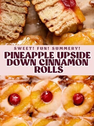 Pineapple upside down roll pinterest pin with text overlay.