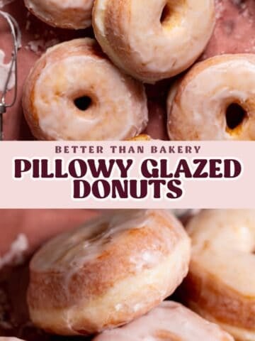 Glazed donuts pinterest pin with text overlay.
