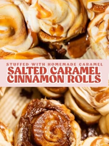 Salted Caramel Cinnamon Rolls Pinterest pin with text overlay.