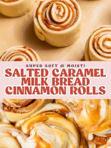 Salted Caramel Milk Bread Cinnamon Rolls Pinterest pin with text overlay.