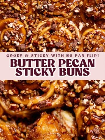 Pinterest graphic showing butter pecan sticky buns with gooey caramel pecan topping and soft cinnamon swirls.