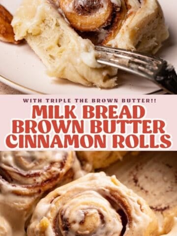 A fork taking a bite of a glazed cinnamon roll above an image of several milk bread cinnamon rolls with brown butter icing and text overlay for Pinterest.